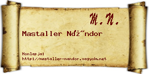 Mastaller Nándor névjegykártya